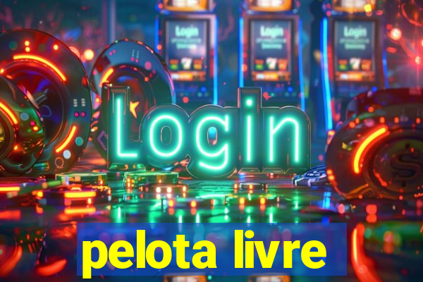 pelota livre